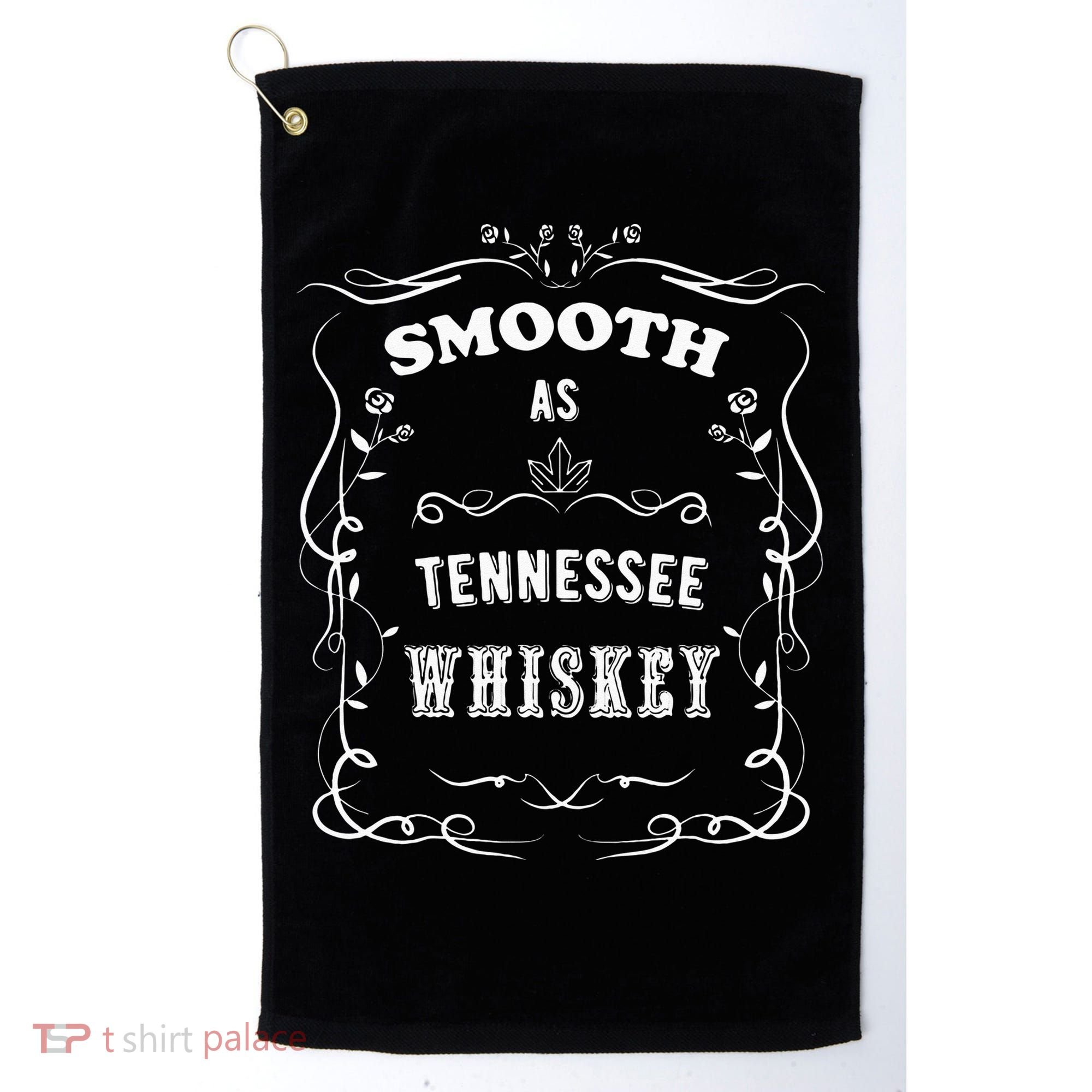 Smooth As Tennessee Whiskey Golf Towel