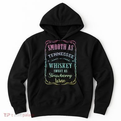 Smooth as Tennessee Whiskey Funny Vacation Hoodie