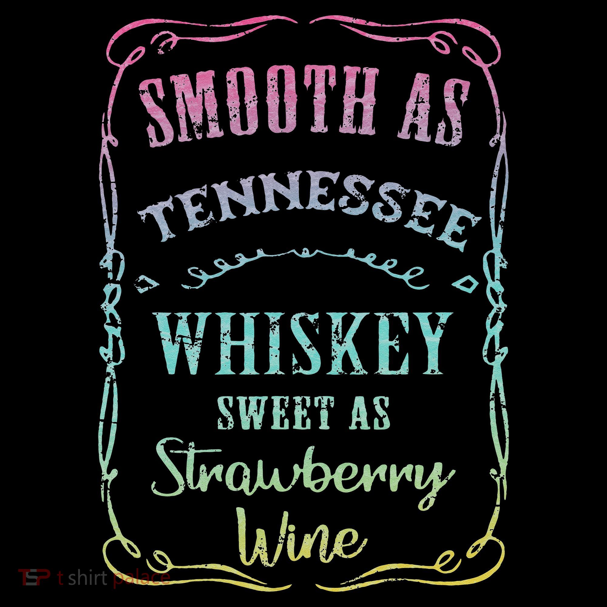 Smooth as Tennessee Whiskey Funny Vacation Long Sleeve Shirt