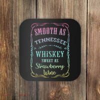Smooth as Tennessee Whiskey Funny Vacation Coaster thumb 0