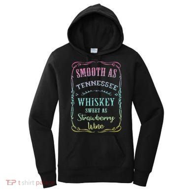 Smooth as Tennessee Whiskey Funny Vacation Women's Hoodie