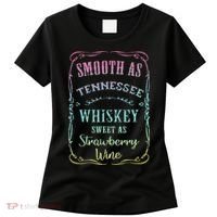 Smooth as Tennessee Whiskey Funny Vacation Women's T-Shirt thumb 0