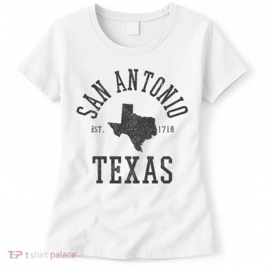 San Antonio Texas State Map Est. 1718 Souvenir Texan Pride Women's T-Shirt