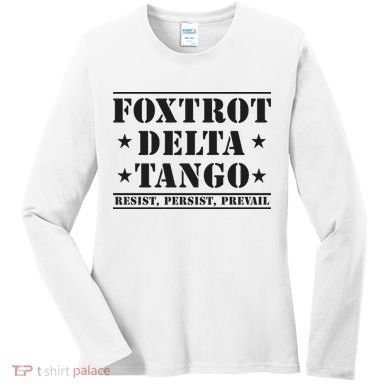 Subtle Anti Trump Fdt Democrat Resistance Gift Women's Long Sleeve Shirt