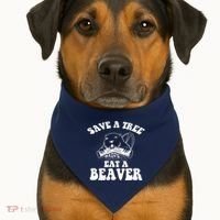 Save A Tree Eat A Beaver Funny Sayings USA-Made Doggie Bandana thumb 1