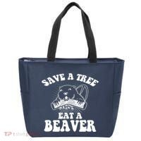 Save A Tree Eat A Beaver Funny Sayings Tote Bag thumb 0