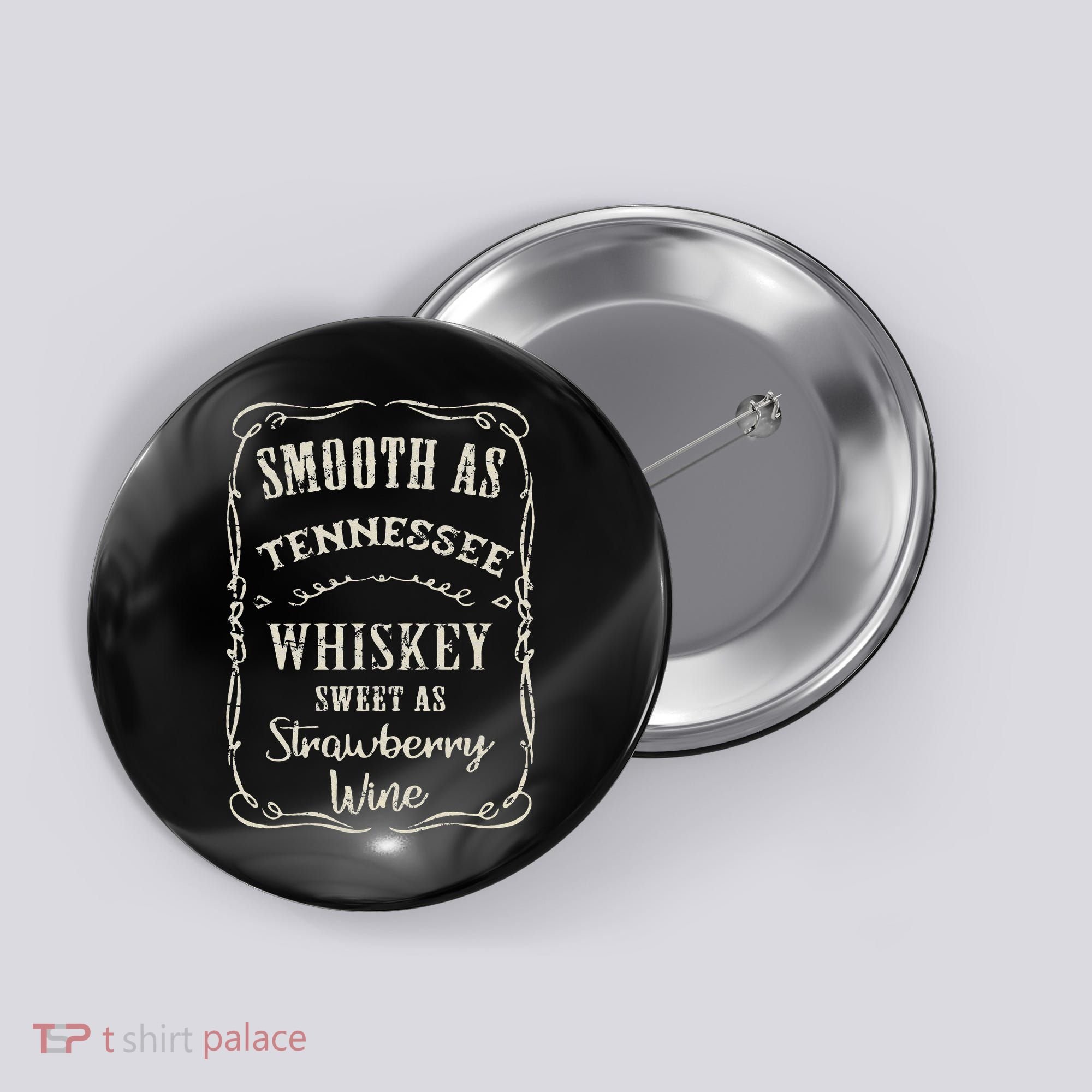 Smooth As Tennessee Whiskey Funny Humour Vacation Button