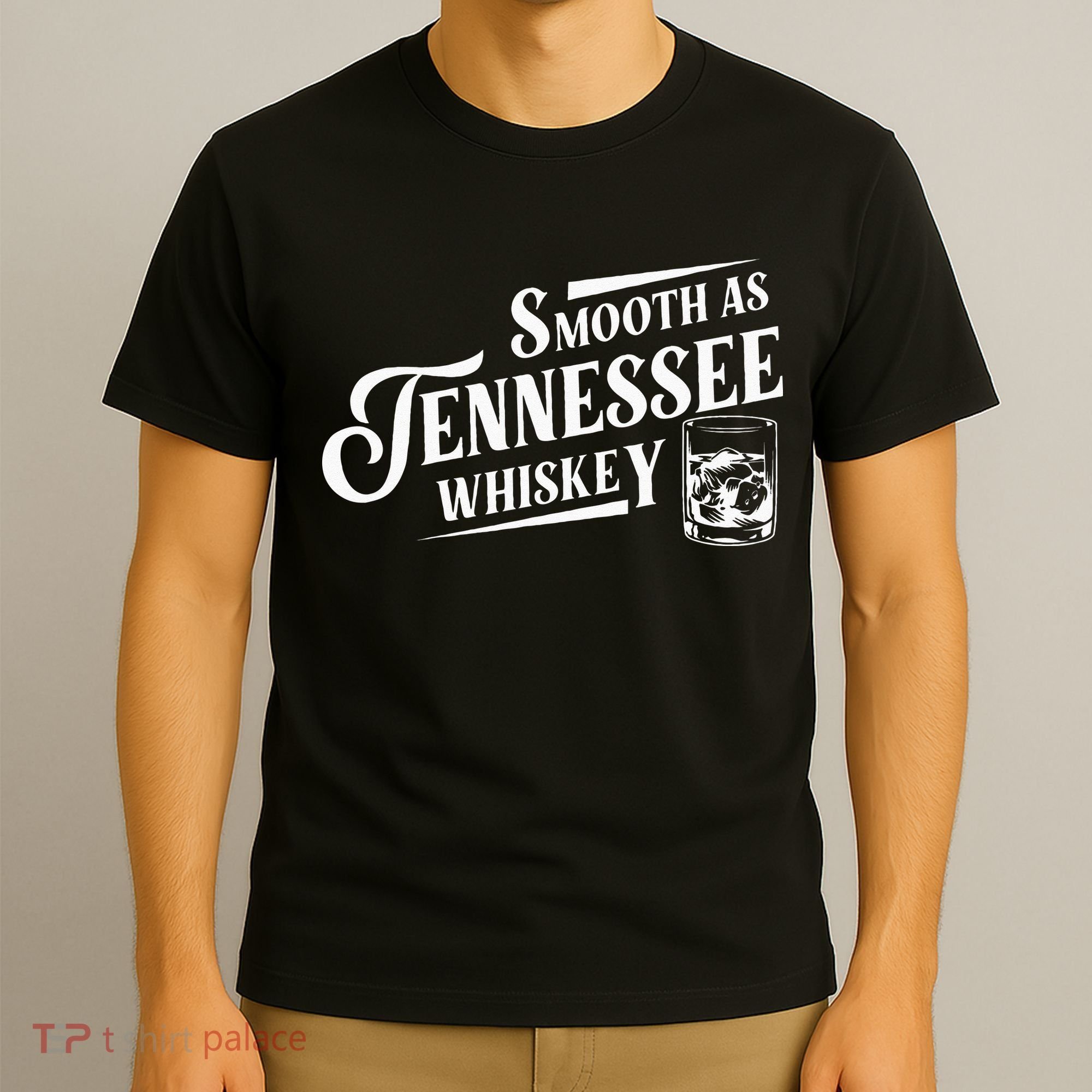 Smooth As Tennessee Whiskey T-Shirt