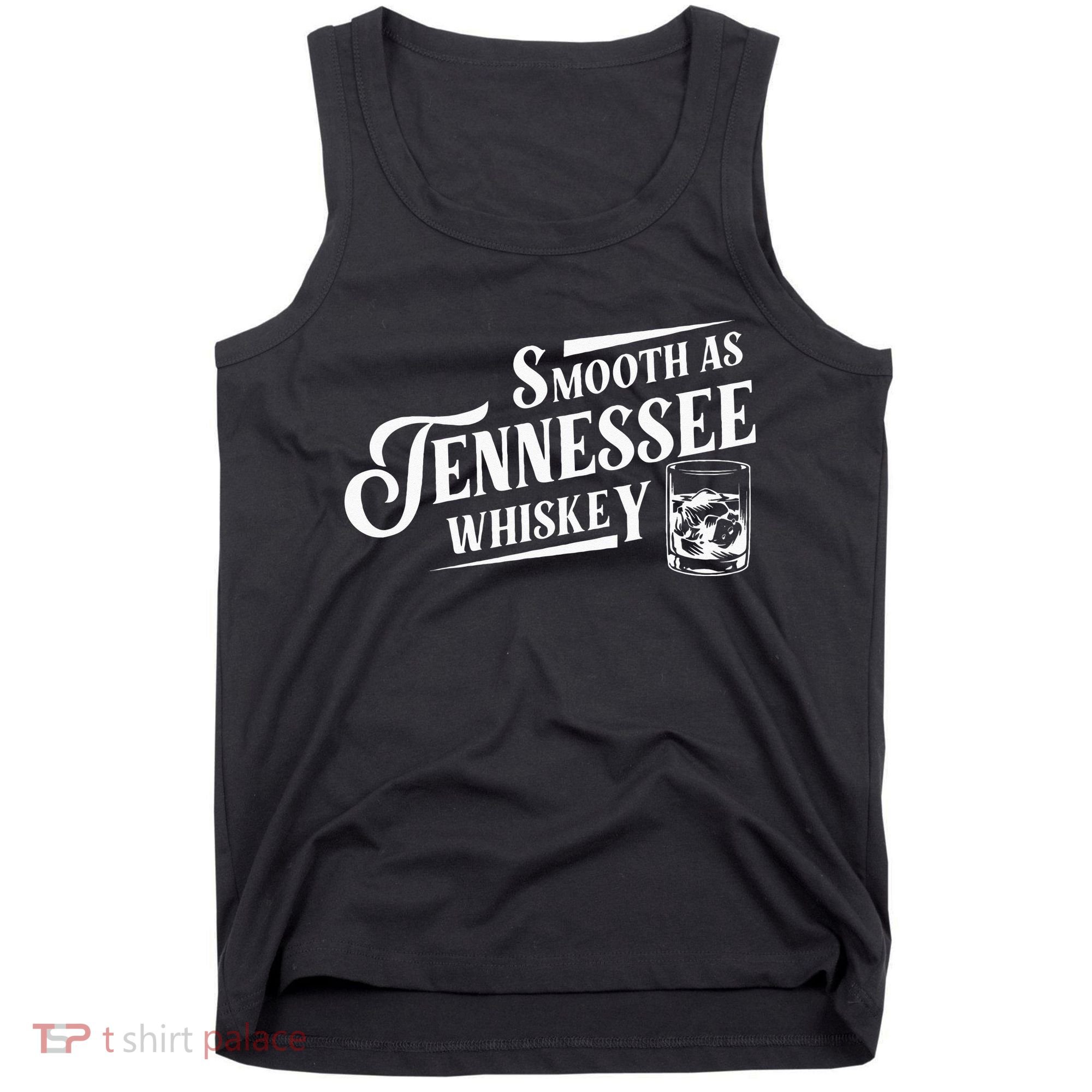 Smooth As Tennessee Whiskey Tank Top