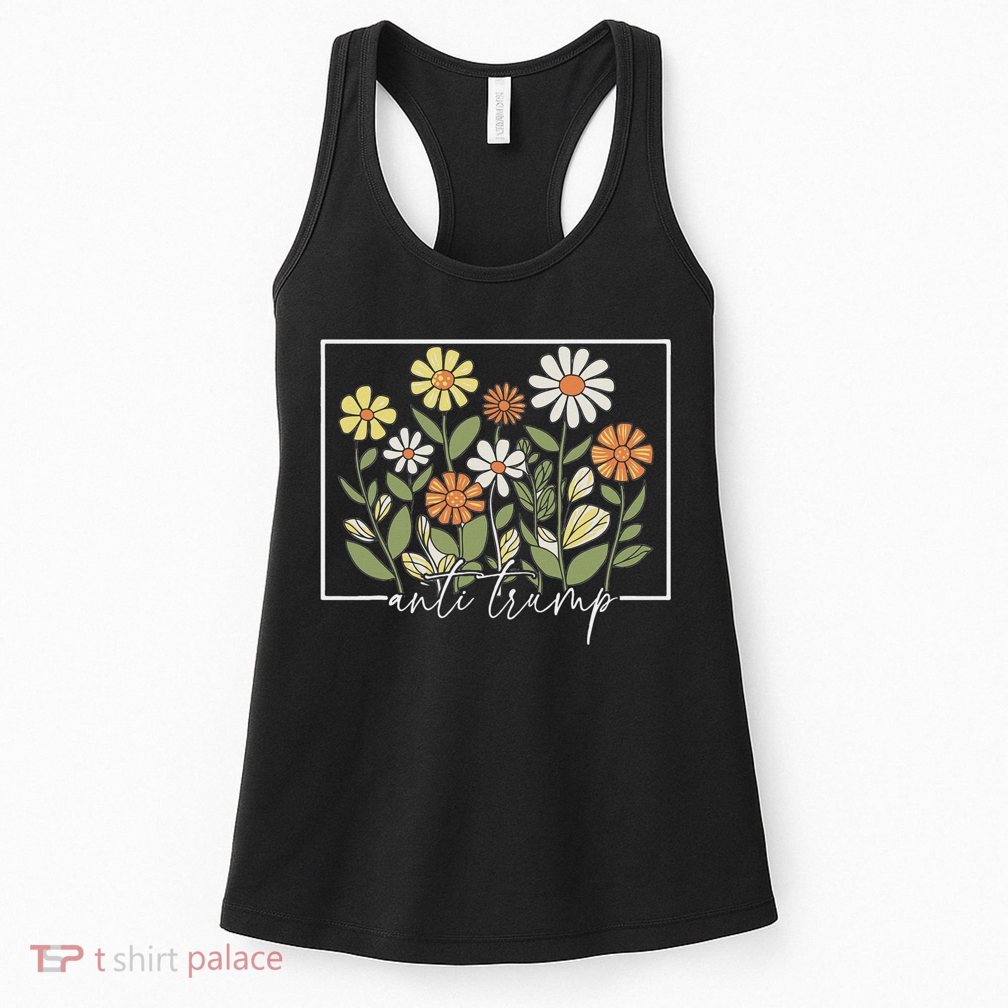 Subtle Anti Trump Floral Flower Democrat President Liberal Women's Tank Top