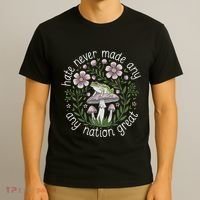 Subtle Anti Trump Hate Never Made Any Nation Great T-Shirt thumb 3