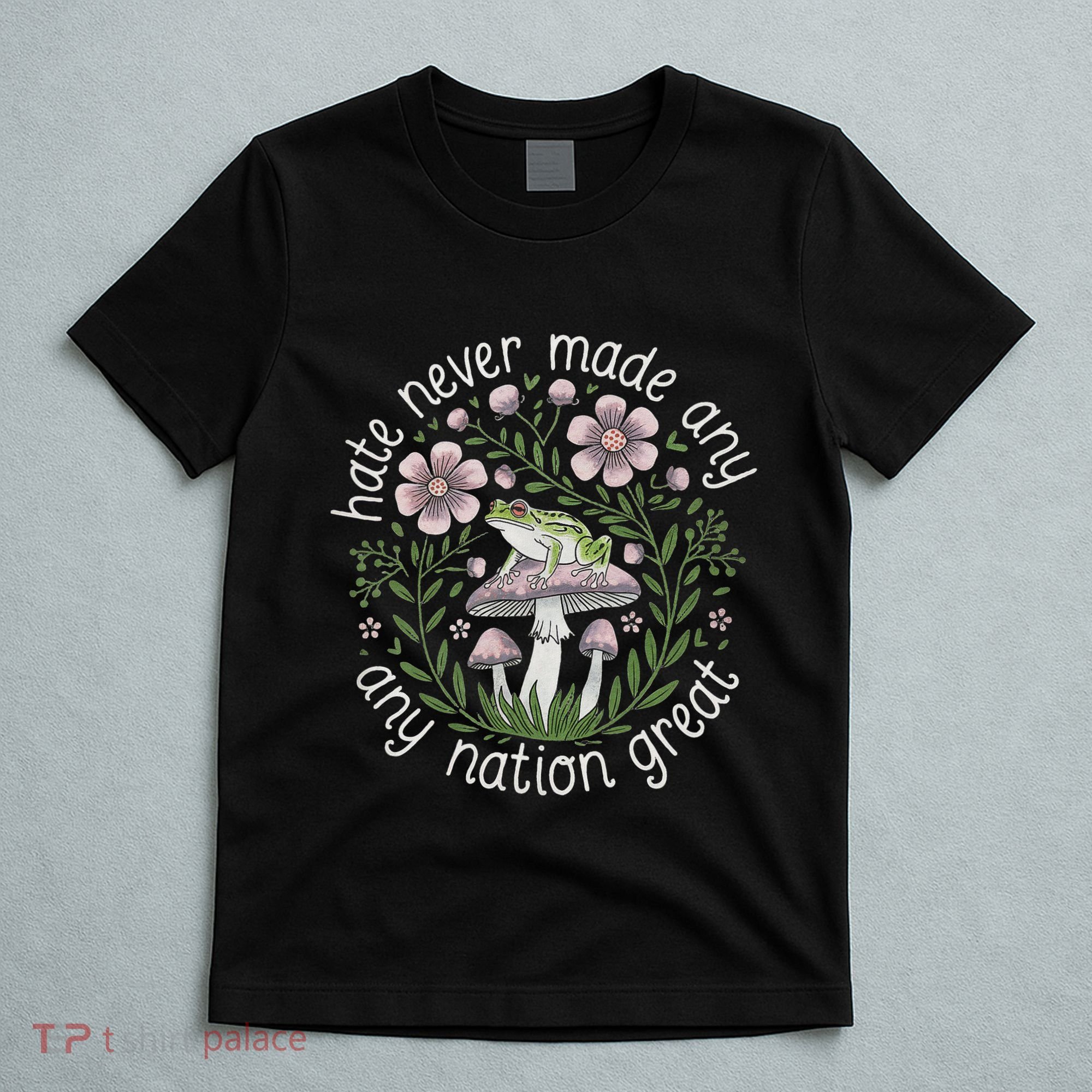 Subtle Anti Trump Hate Never Made Any Nation Great T-Shirt