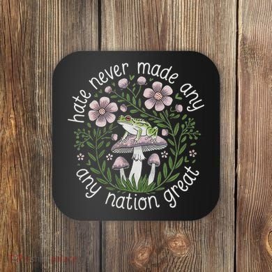 Subtle Anti Trump Hate Never Made Any Nation Great Coaster