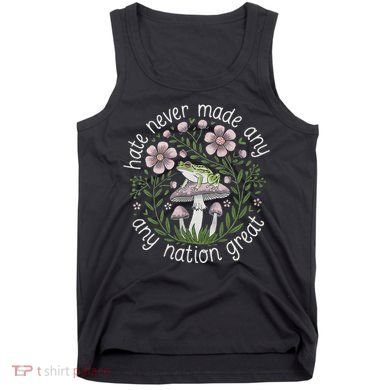 Subtle Anti Trump Hate Never Made Any Nation Great Tank Top