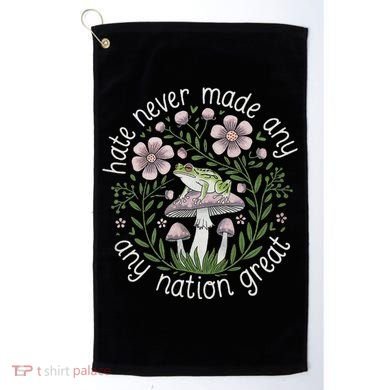 Subtle Anti Trump Hate Never Made Any Nation Great Golf Towel