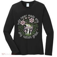 Subtle Anti Trump Hate Never Made Any Nation Great Women's Long Sleeve Shirt thumb 0