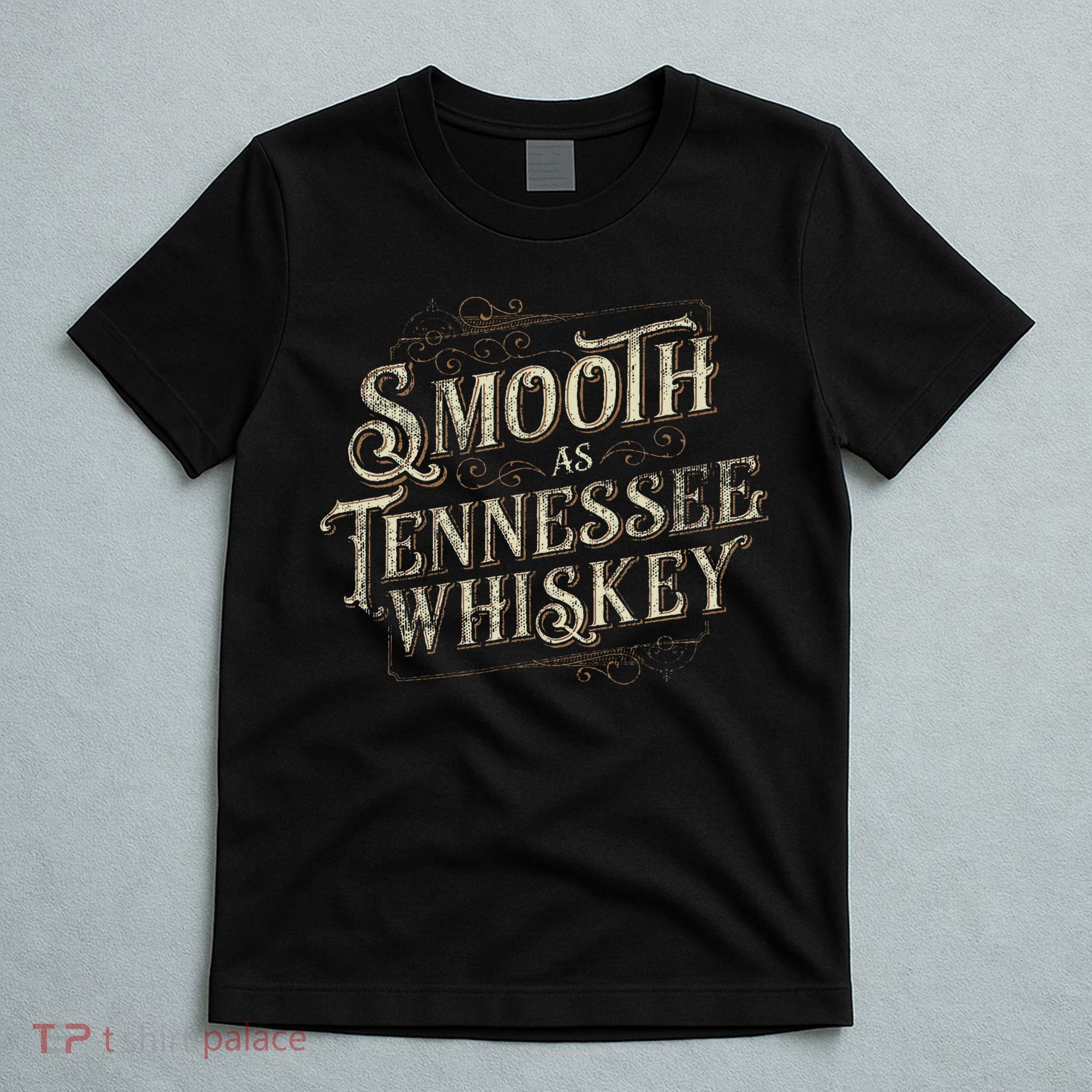 Smooth As Tennessee Whiskey Country T-Shirt