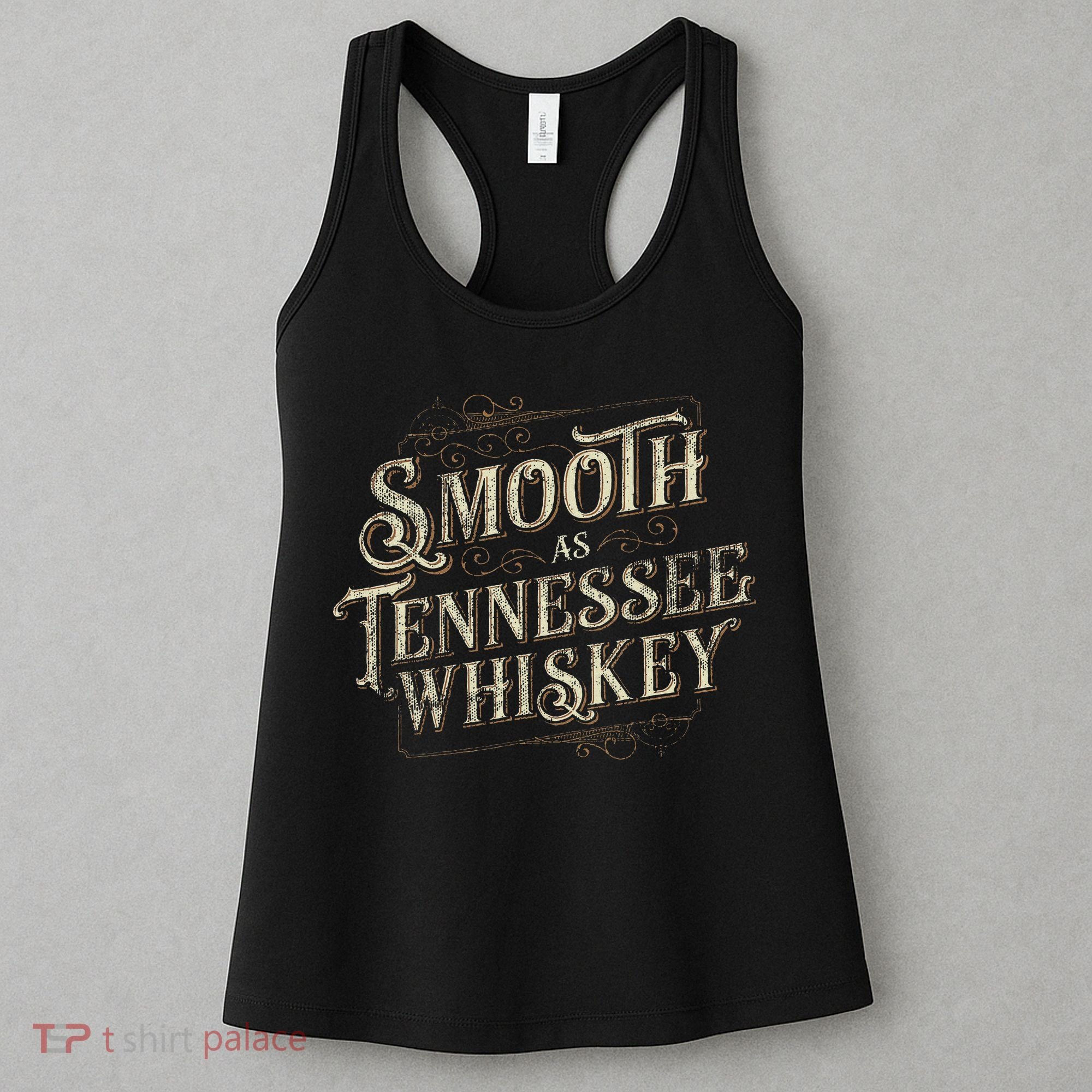 Smooth As Tennessee Whiskey Country Women's Tank Top