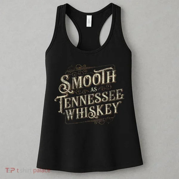 Smooth As Tennessee Whiskey Country Women's Tank Top