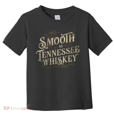 Smooth As Tennessee Whiskey Country Toddler T-Shirt