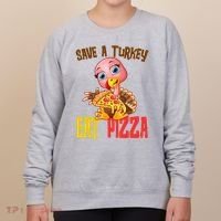 Save A Turkey Eat Pizza Funny Thanksgiving Women's Sweatshirt thumb 0
