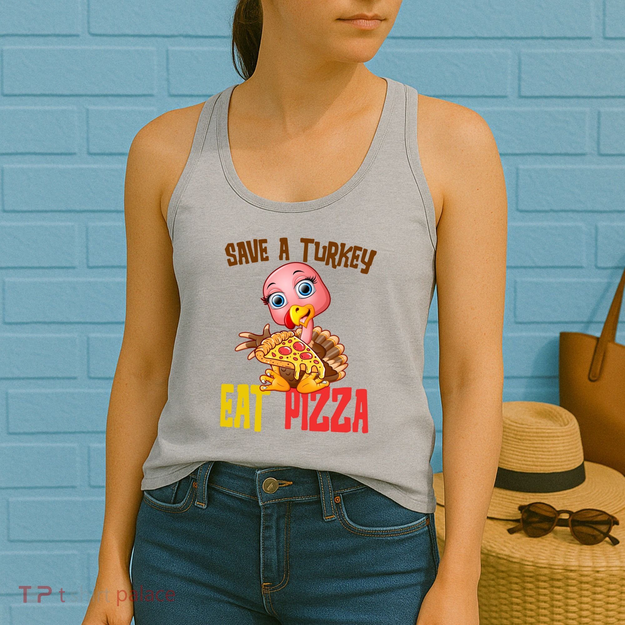 Save A Turkey Eat Pizza Funny Thanksgiving Women's Tank Top