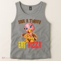 Save A Turkey Eat Pizza Funny Thanksgiving Tank Top thumb 2