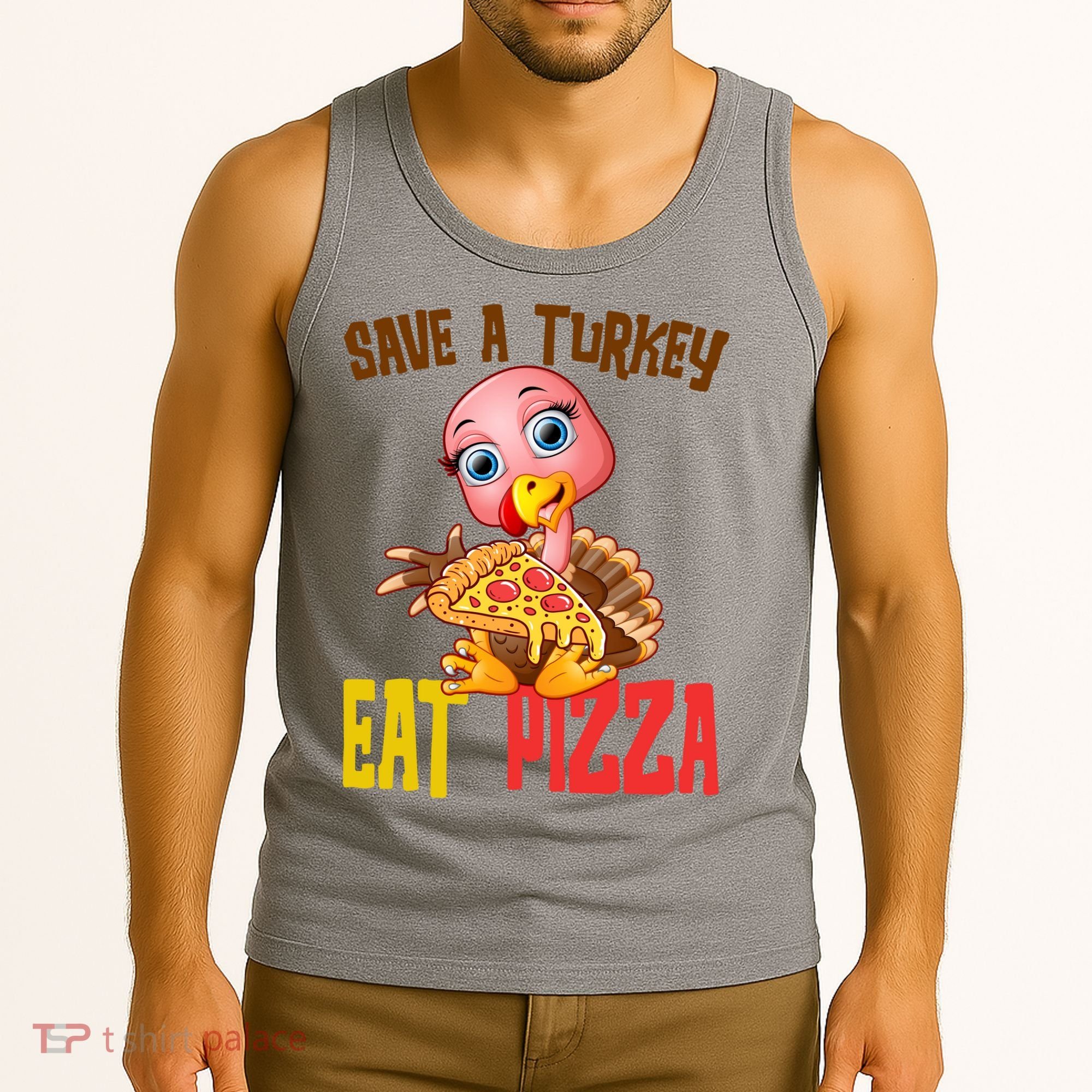 Save A Turkey Eat Pizza Funny Thanksgiving Tank Top