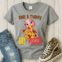 Save A Turkey Eat Pizza Funny Thanksgiving Women's T-Shirt thumb 3
