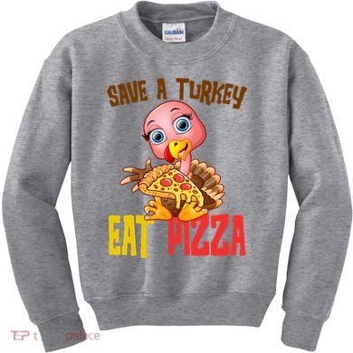 Save A Turkey Eat Pizza Funny Thanksgiving Kids Sweatshirt