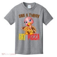 Save A Turkey Eat Pizza Funny Thanksgiving Kids T-Shirt thumb 0