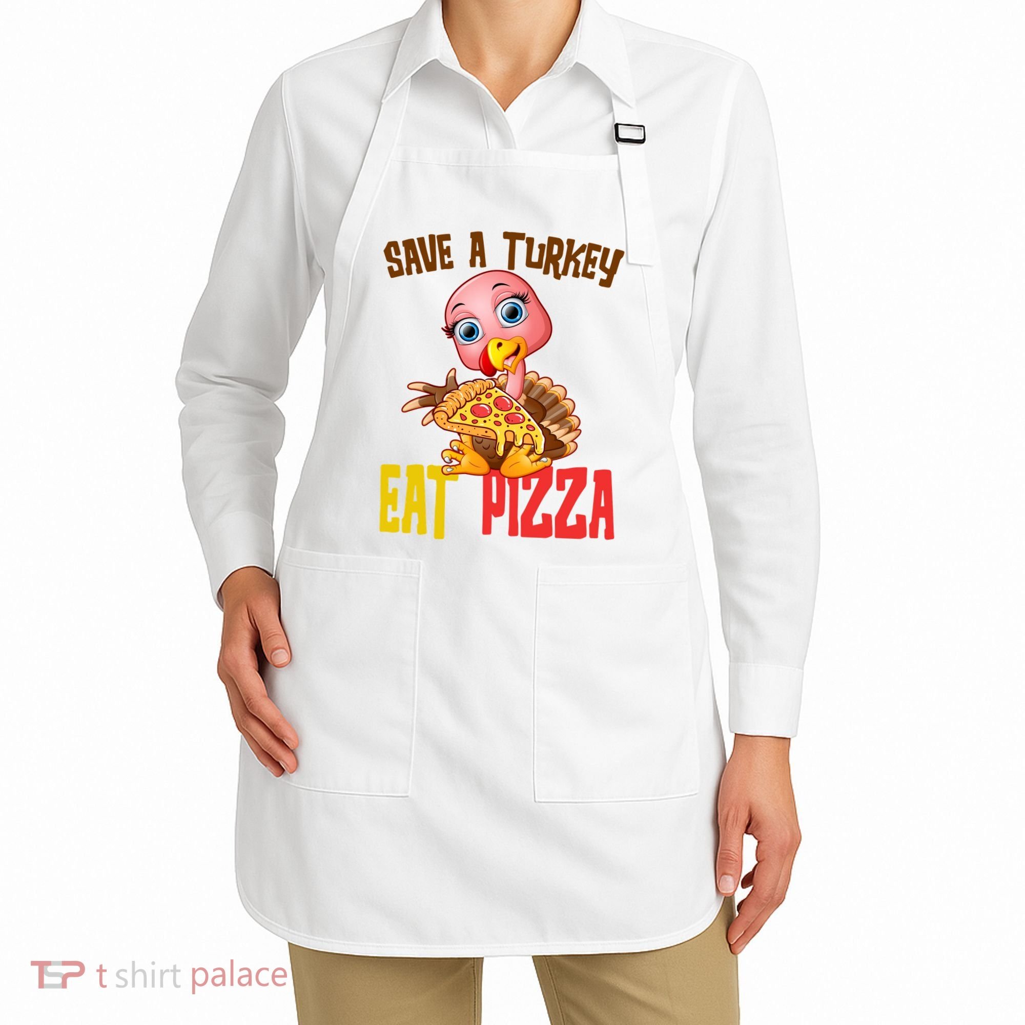 Save A Turkey Eat Pizza Funny Thanksgiving Apron