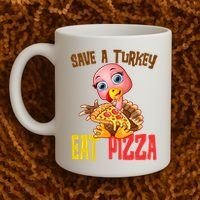 Save A Turkey Eat Pizza Funny Thanksgiving Coffee Mug thumb 2