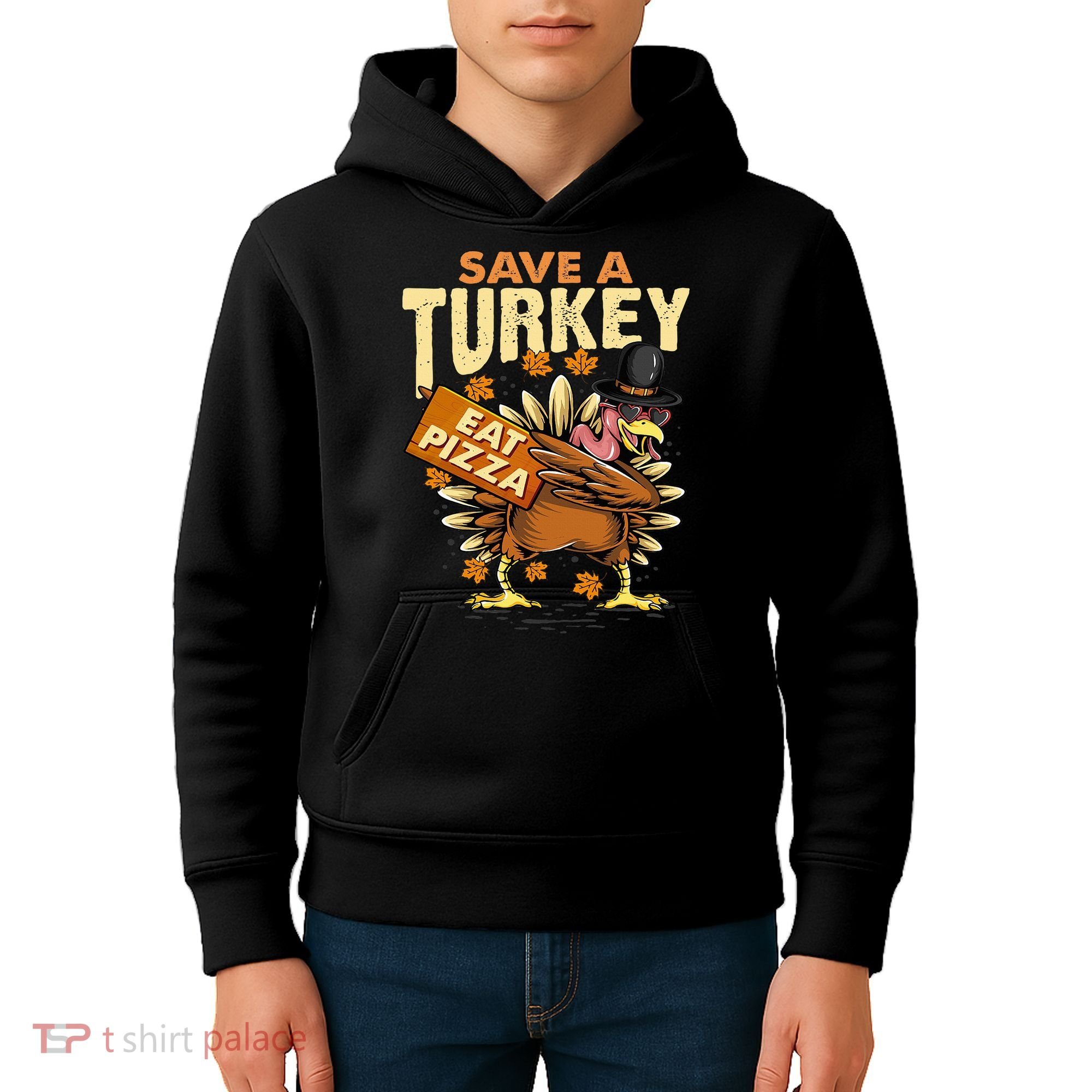 Save a Turkey Eat Pizza  Thanksgiving Vegan Family Reunion Kids Hoodie