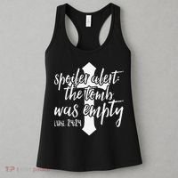 Spoiler Alert The Tomb Was Empty Easter Women's Tank Top thumb 3