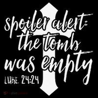 Spoiler Alert The Tomb Was Empty Easter Baby Bodysuit thumb 2