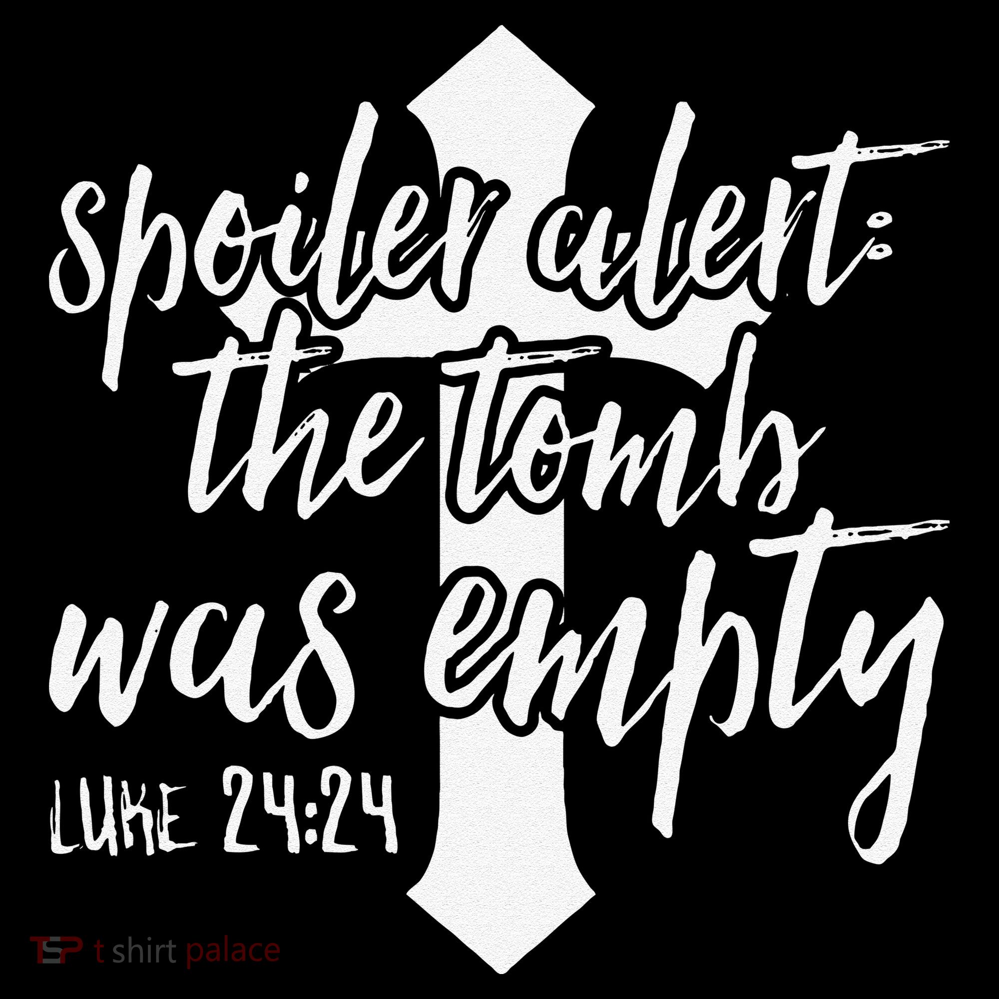 Spoiler Alert The Tomb Was Empty Easter Baby Bodysuit