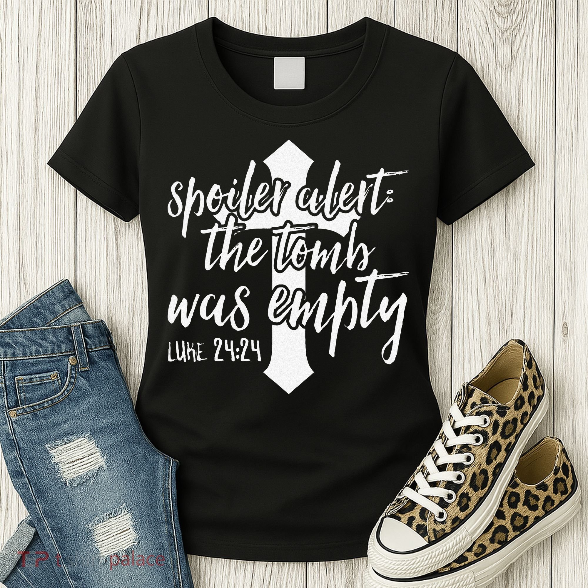 Spoiler Alert The Tomb Was Empty Easter Women's T-Shirt