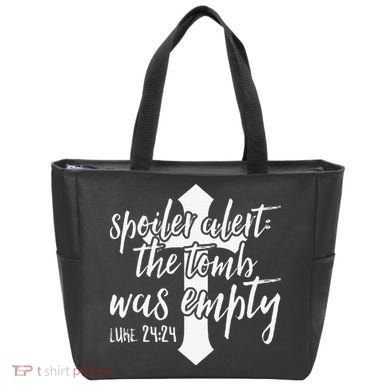 Spoiler Alert The Tomb Was Empty Easter Tote Bag