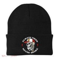 Skull Always Tired Never Broke Beanie thumb 0
