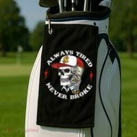 Skull Always Tired Never Broke Golf Towel thumb 2
