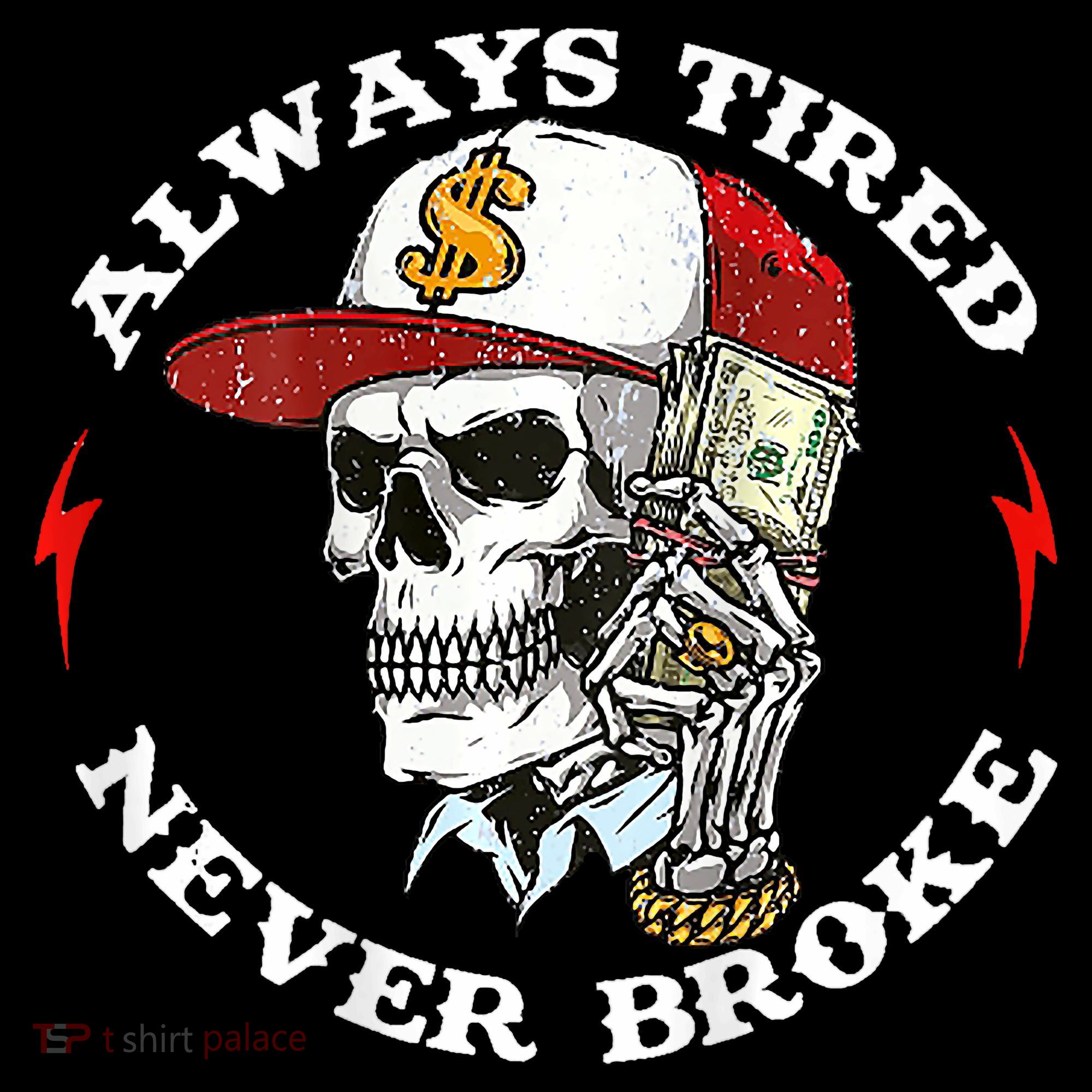 Skull Always Tired Never Broke Visor