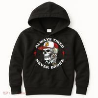 Skull Always Tired Never Broke Kids Hoodie thumb 0