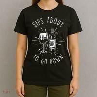 Sips About To Go Down Funny Wine Maker T-Shirt thumb 4