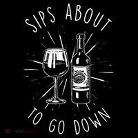 Sips About To Go Down Funny Wine Maker Tote Bag thumb 4