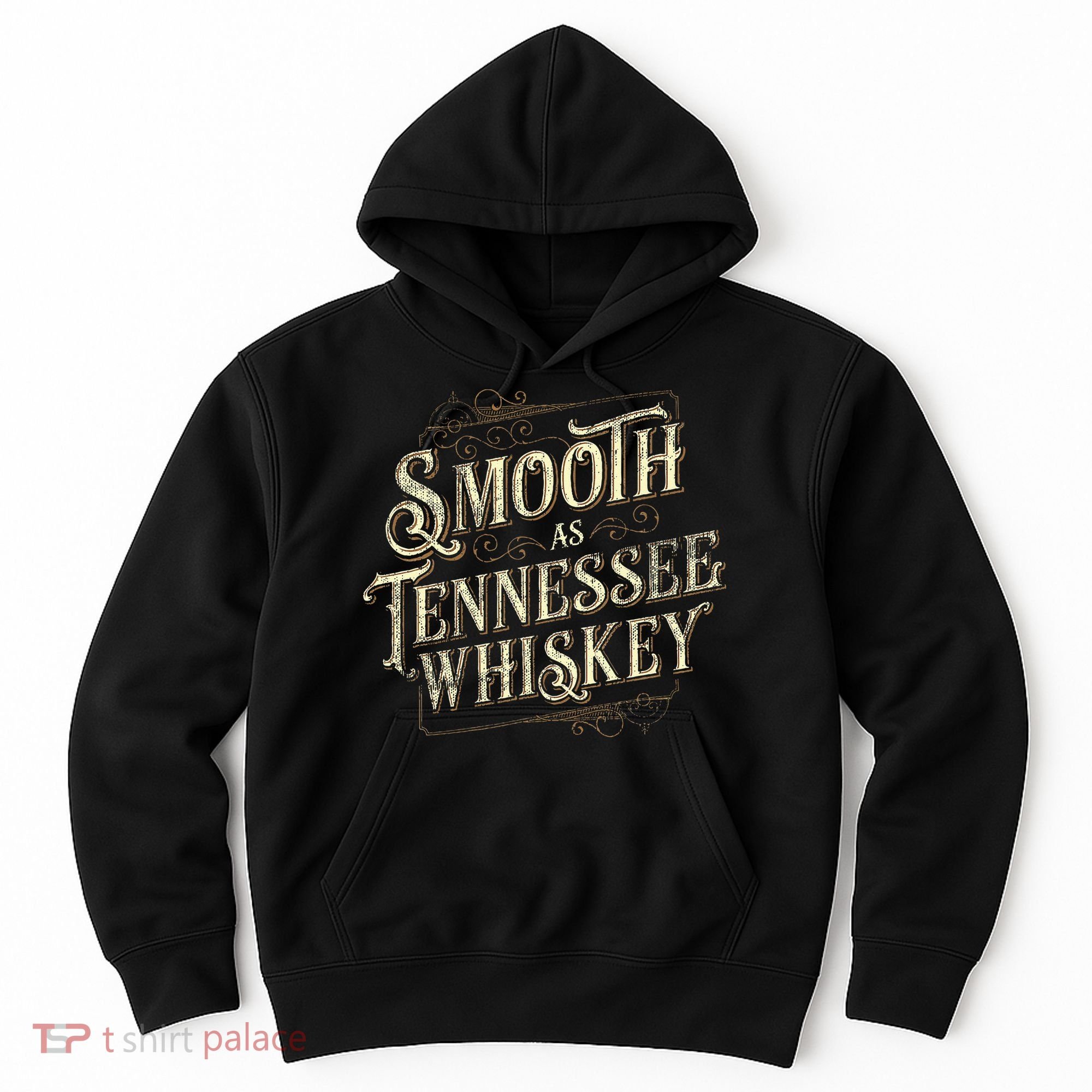 Smooth As Tennessee Whiskey Country Hoodie