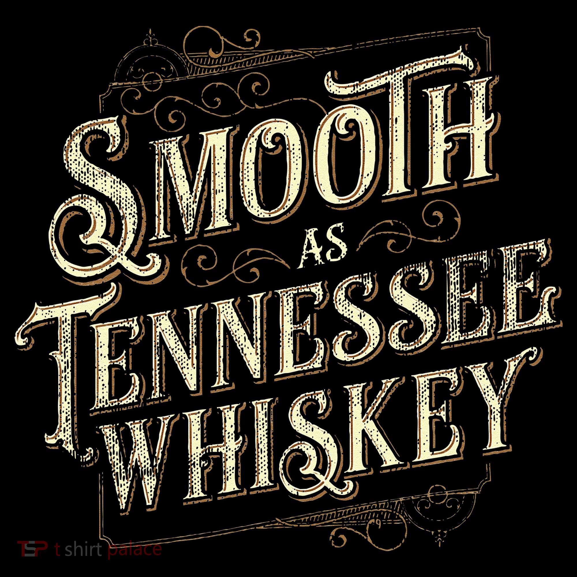 Smooth As Tennessee Whiskey Country Long Sleeve Shirt
