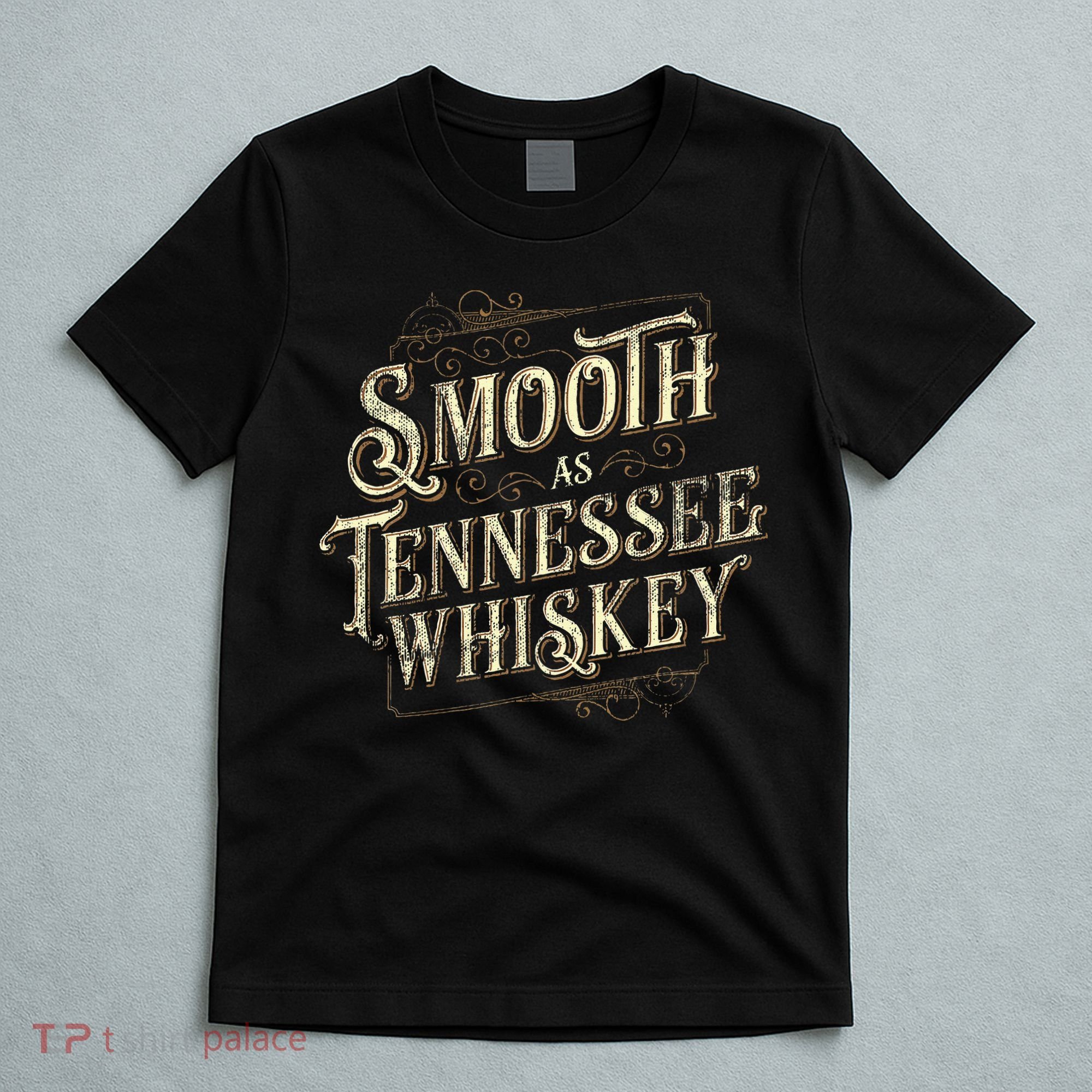 Smooth As Tennessee Whiskey Country T-Shirt