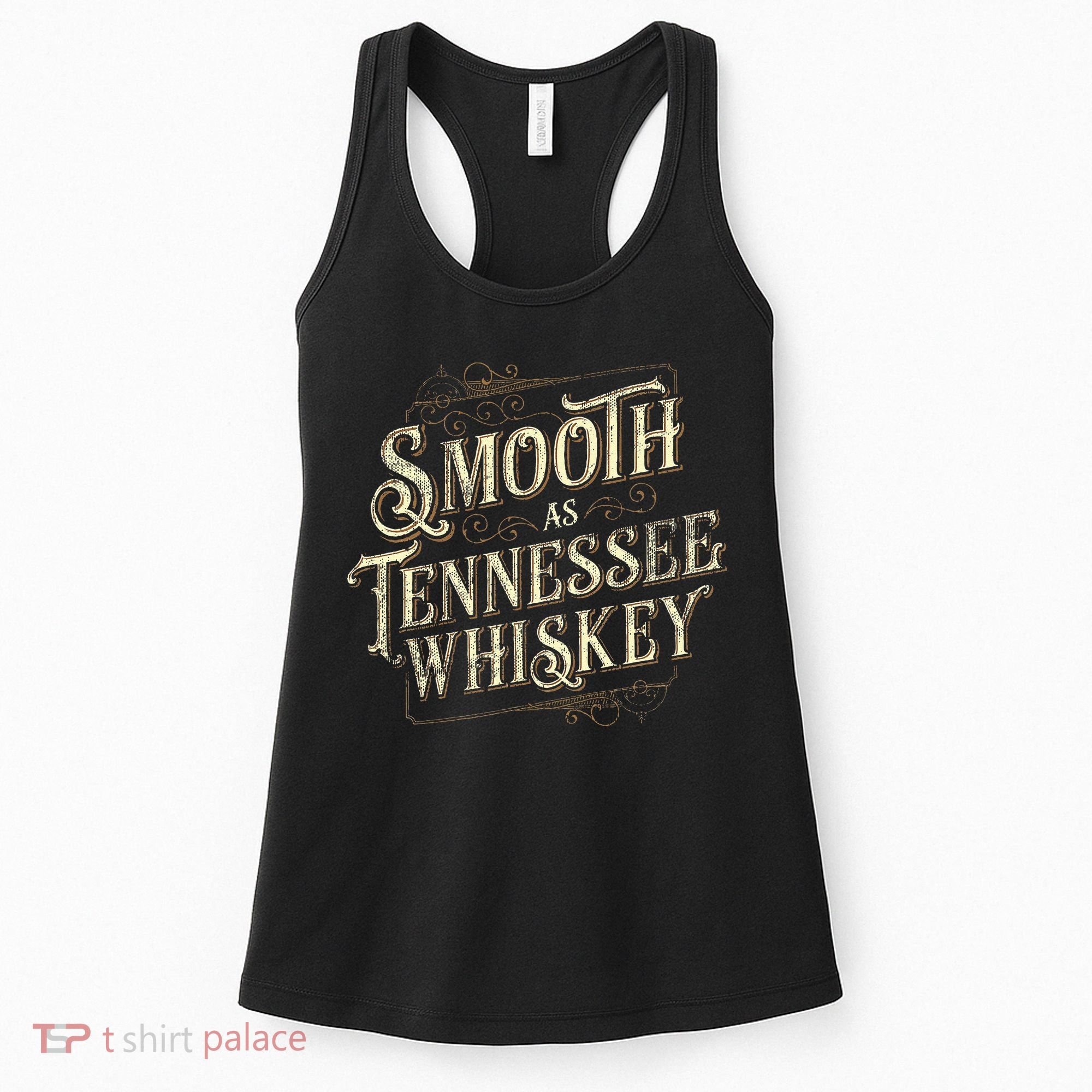 Smooth As Tennessee Whiskey Country Women's Tank Top