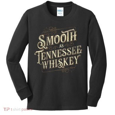 Smooth As Tennessee Whiskey Country Kids Long Sleeve Shirt